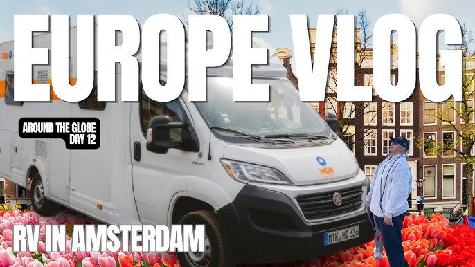 Amsterdam — Amsterdam road trip RV motorhome